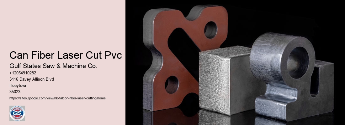 Can Fiber Laser Cut Pvc